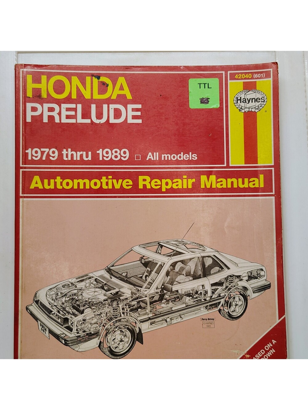 Haynes Honda Prelude Automotive Repair Manual 1979-1989 All Models